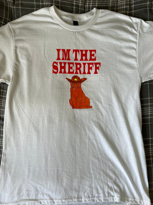 Im the sheriff